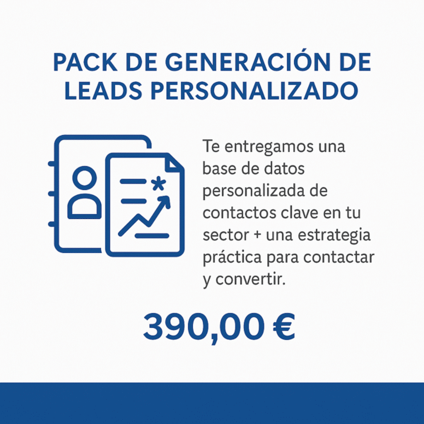 Pack de Generación de Leads Personalizado (Base de Datos + Estrategia)