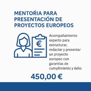 Mentoría para Presentación de Proyectos Europeos (3 sesiones)